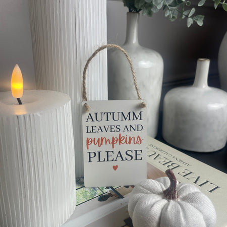 Autumn leaves small hanging plaque Halloween sign
