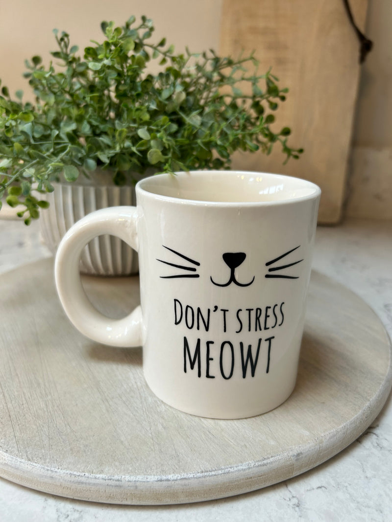 Don’t Stress ‘Meowt’ mug cup