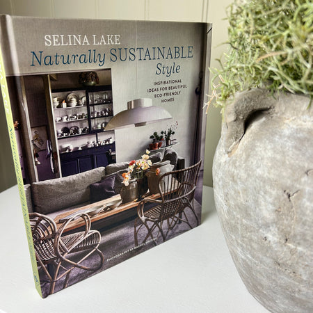 Naturally sustainable style book by Selina Lake