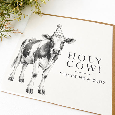 ‘Holy Cow How Old’ Greeting Card