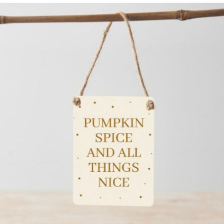 Pumpkin spice small hanging Halloween sign