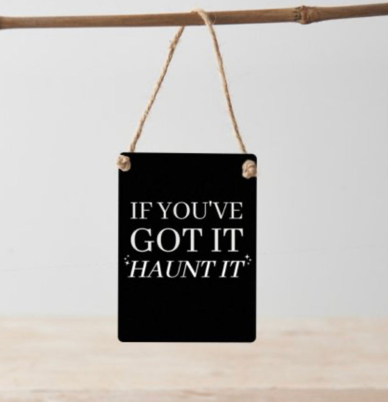 Haunt it small metal Halloween sign